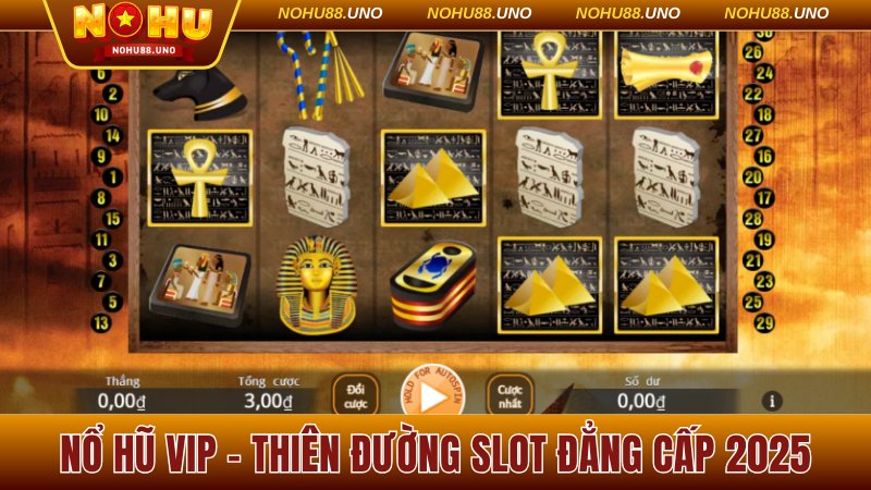 Nổ hũ VIP